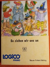 Logico Primo Wir ziehen uns an Kinder Neuer Finken Verlag