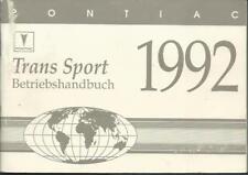 PONTIAC TRANS SPORT Betriebsanleitung 1992 Bedienungsanleitung Handbuch BA