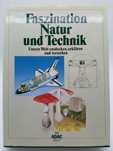 Faszination natur und technik - faszination,