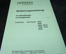Sauter  Bedienungsanleitung Frontkraftheber/Frontzapfwelle Traktortyp John Deere