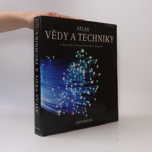 Atlas vědy techniky - a, techniky 