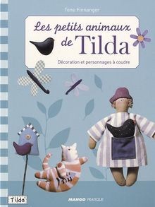 Petits animaux tilda - petits, (les)