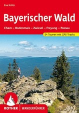 Bayerischer Wald. 54 Touren
