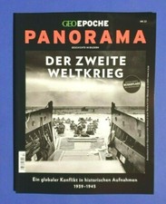 GEO EPOCHE Panorama Nr.22 DER ZWEITE WELTKRIEG  NEU +ungelesen 1A abs. TOP 