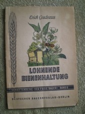 Lohnende Bienenhaltung - Buch von 1947 Bienen Imker Honig Beuten Bienenzucht