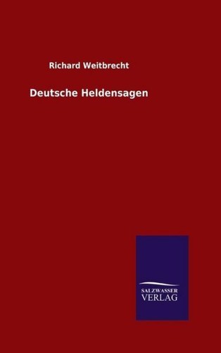 Deutsche heldensagen - deutsche,