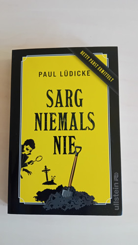 Sarg niemals nie ein - nie:,