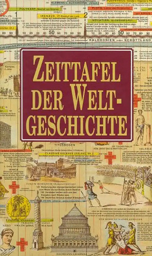 Zeittafel der weltgeschichte - zeittafel,