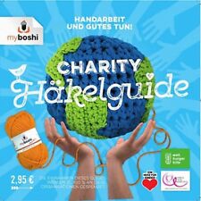Charity-Häkelguide Anleitungsheft myboshi Original Boshi Häkelanleitung 