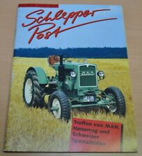 Schlepper Post 6/1997 Zeitschrift 97 MAN Hanomag Bulldogs Güldner Claas Sulzer
