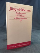 Zeitdiagnosen. Zwölf Essays 19802001 Jürgen Habermas:
