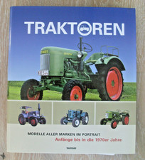 TRAKTOREN, Modelle aller Marken im Portrait, N-Z, Anfänge bis 1970er, Weltbilkd