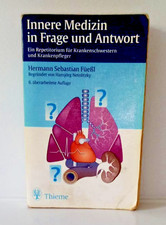 Innere Medizin in Frage und Antwort Hermann Sebastian Füeßl 6. Auflage akzept.