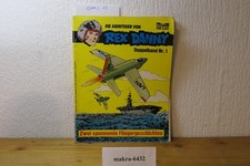 Bastei Comic 1. Auflage - Rex Danny (Buck Danny) Doppelband Nr. 1 