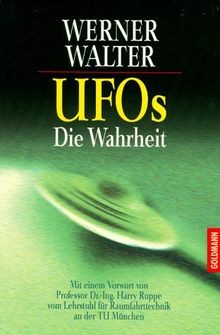 Ufos die wahrheit von - wahrheit.,
