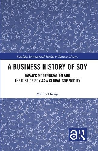 Business history soy by - of,