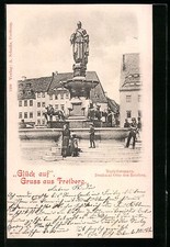 Freiberg, Marktbrunnen, Denkmal Otto des Reichen, Ansichtskarte 1903 