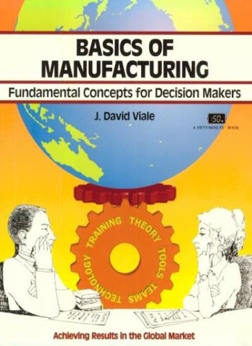 The basics manufacturing - basics, of