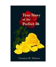 True Story of the Perfect 36
