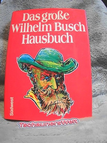 Das große wilhelm busch - große,