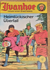 Ivanhoe       Band 53  HEIMTÜCKISCHER ÜBERFALL   SAMMLERAUSGABE