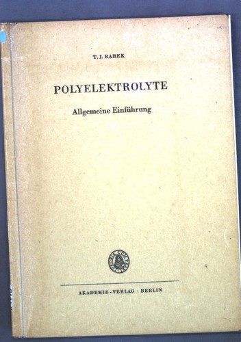 Polyelektrolyte allgemeine - polyelektrolyte:,