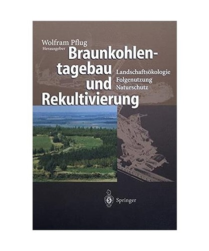 Braunkohlentagebau und