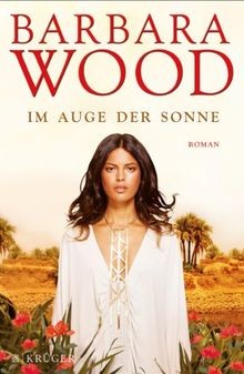 Auge der sonne roman von - sonne:,