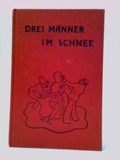 Drei Manner Im Schnee (Erich