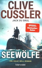 Clive Cussler --- Seewölfe --