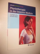 Physiotherapie in der inneren Medizin von Hüter-Becker / Dölken (Hg) 2004