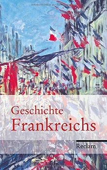 Geschichte frankreichs von - geschichte,