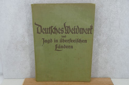Deutsches weidwerk und - deutsches,