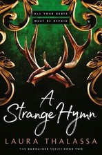 A Strange Hymn: Book two in