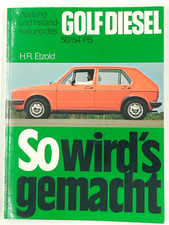 So wird s gemacht VW Golf 1 50/54 PS Diesel inkl. Schaltplan