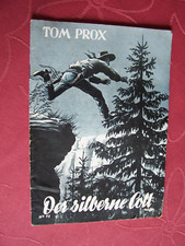 TOM PROX Nr. 72 Der silberne Colt Original von 1953  Z 1-2