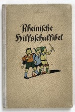 Fibel / Rheinische Hilfsschulfibel. Köln um 1925 Lesebuch Kinderbuch Bilderbuch