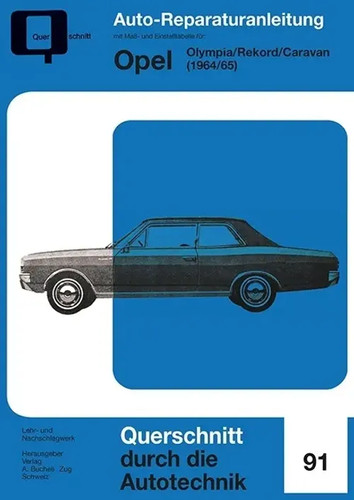 Opel olympia rekord - opel, olympia/rekord/caravan