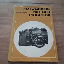 Fotografie mit der Praktika - DDR Fachbuchverlag Leipzig 1981 - 13. neub.  Al