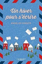 Un hiver pour sécrire von