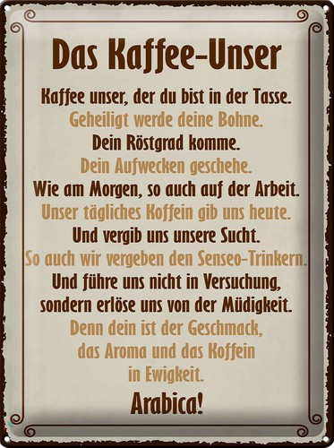 Blechschild spruch 30x40cm - blechschild,