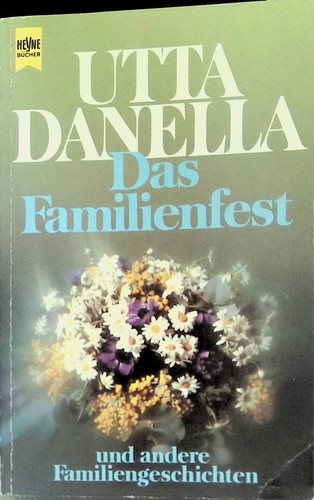 Das familienfest danella - familienfest,