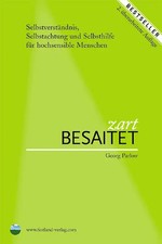 Zart besaitet