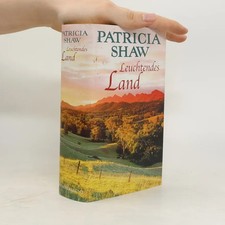 Leuchtendes Land von Patricia