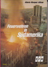 Feuerwehren in Südamerika -
