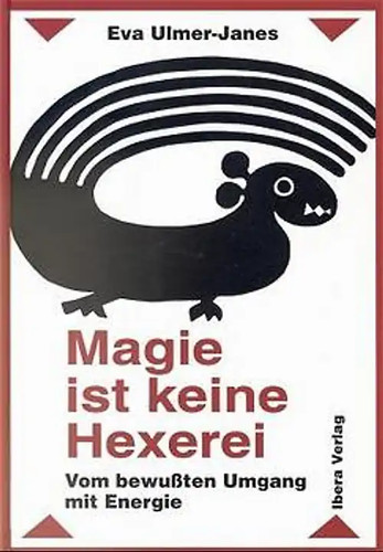 Magie ist keine hexerei - ist,