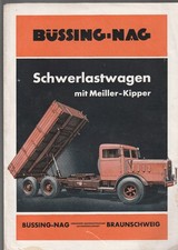 Prospekt Büssing NAG Schwerlastwagen mit Meiller - Kipper