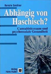 Abhängig von haschisch - abhängig,