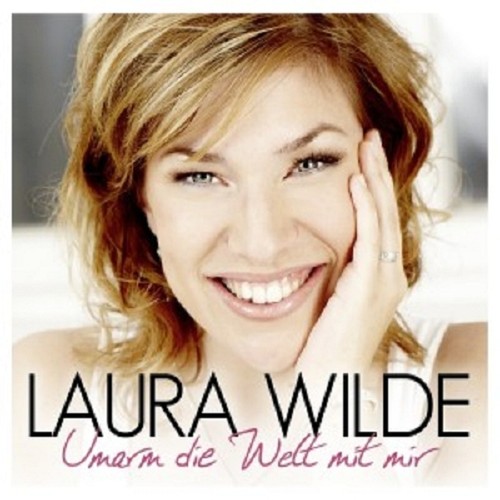 Laura wilde umarm die - -, welt