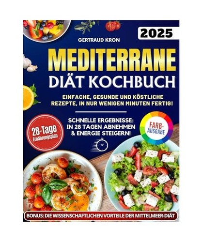 Mediterrane diät kochbuch - mediterrane,